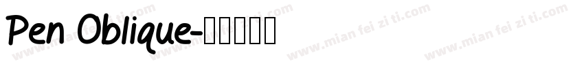 Pen Oblique字体转换